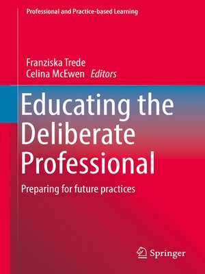 cover image of Educating the Deliberate Professional